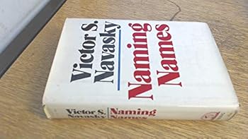 Naming Names book by Victor S. Navasky